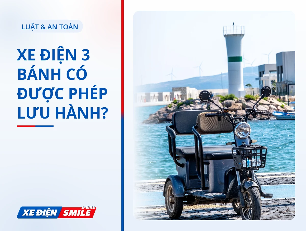 Xe điện 3 bánh có được lưu hành không? Quy định pháp luật 2026